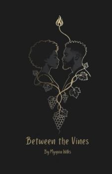 Paperback Between The Vines Book