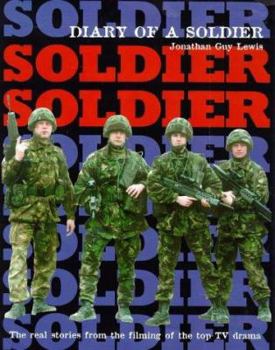 Hardcover Actor's View of the Making of "Soldier, Soldier" Book