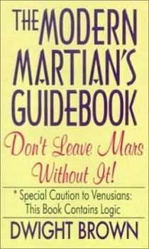 Paperback The Modern Martian's Guidebook Book