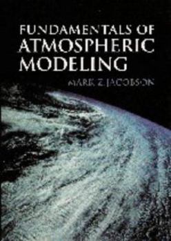 Paperback Fundamentals of Atmospheric Modeling Book