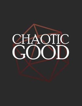 Paperback Chaotic Good: RPG Themed Mapping and Notes Book