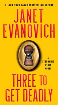 Three to Get Deadly - Book #3 of the Stephanie Plum
