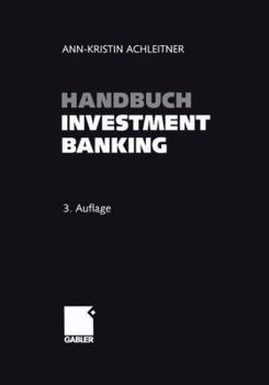 Paperback Handbuch Investment Banking [German] Book