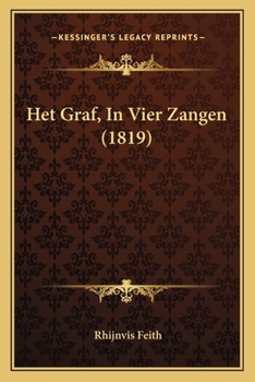 Paperback Het Graf, In Vier Zangen (1819) [Dutch] Book