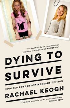 Paperback Dying to Survive Book