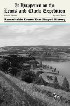 It Happened on the Lewis and Clark Expedition (It Happened In Series) - Book  of the It Happened In...