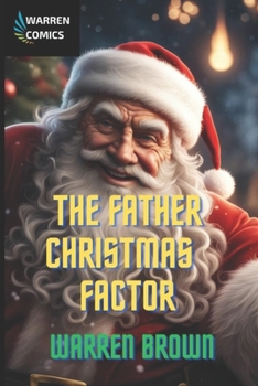 Paperback The Father Christmas Factor Book