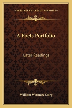 Paperback A Poets Portfolio: Later Readings Book