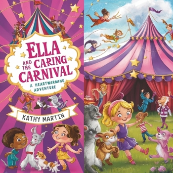 Paperback Ella and the Caring Carnival: A Heartwarming Adventure Book
