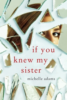 Paperback If You Knew My Sister Book