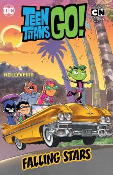 Teen Titans Go! (2013-) Vol. 5: Falling Stars (Teen Titans Go! - Book  of the Teen Titans Go! 2013-2019