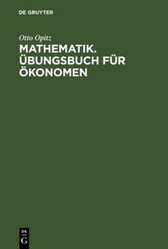 Hardcover Mathematik. Übungsbuch für Ökonomen [German] Book