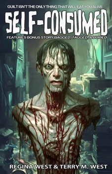 Paperback Self-Consumed: features bonus story "Bagged, Tagged, & Buried" Book