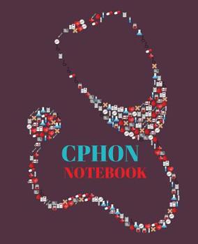 Paperback CPHON Notebook: Certified Pediatric Hematology Oncology Nurse Notebook Gift 120 Pages Ruled With Personalized Cover Book