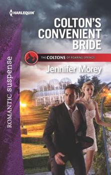 Colton's Convenient Bride - Book #3 of the Coltons of Roaring Springs