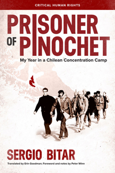 Hardcover Prisoner of Pinochet: My Year in a Chilean Concentration Camp Book