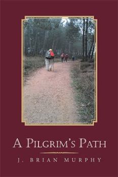 Paperback A Pilgrim's Path Book