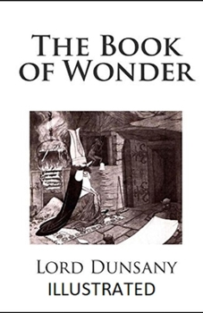 Paperback The Book of Wonder Illustrated Book