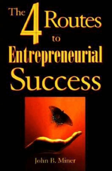 Paperback Four Routes to Entrepreneurial Succes Book