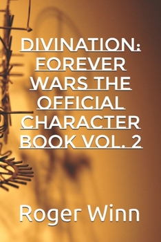 Paperback Divination: Forever Wars The Official Character Book Vol. 2 Book