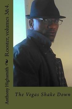 Paperback Rooster, volumes 3&4.: The Vegas Shake Down Book
