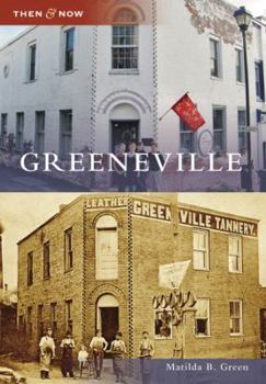 Greeneville - Book  of the  and Now