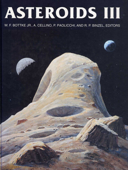 Asteroids III (Space Science Series) - Book  of the University of Arizona Space Science Series