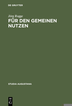 Hardcover Für den Gemeinen Nutzen [German] Book