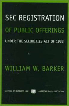 Paperback SEC Registration of Public Offerings Under the Securities Act of 1933 Book