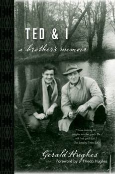 Hardcover Ted and I: A Brother's Memoir Book