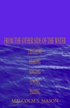 Paperback From The Other Side Of The Water: Living Book
