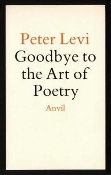 Goodbye to the Art of Poetry