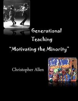 Paperback Generational Teaching: Motivating the Minority Book
