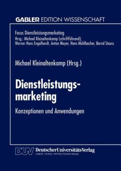 Paperback Dienstleistungsmarketing: Konzeptionen Und Anwendungen [German] Book