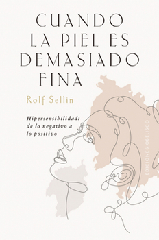 Paperback Cuando La Piel Es Demasiado Fina [Spanish] Book