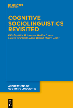 Hardcover Cognitive Sociolinguistics Revisited Book