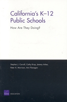 Paperback California's K-12 Public Schools: How Are They Doing? Book