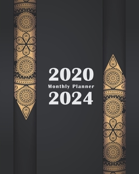 2020-2024 Monthly Planner: (Jan 2020 to Dec 2024) - Schedule and Calendar Planner Notebook and Journal