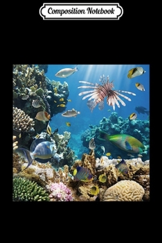 Composition Notebook: Aquarium Sealife - Fish Sea Corals Cool Marine  Journal/Notebook Blank Lined Ruled 6x9 100 Pages