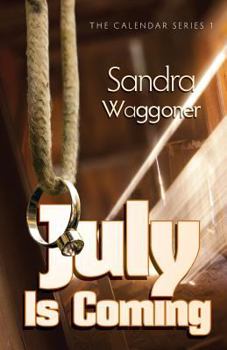 Paperback July is Coming Book