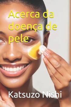 Paperback Acerca da doença de pele [Portuguese] Book