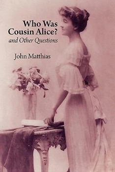 Paperback Who Was Cousin Alice? and Other Questions Book