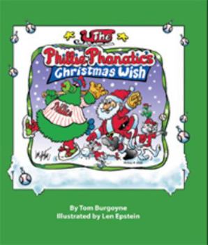 Hardcover The Phillie Phanatic's Christmas Wish Book