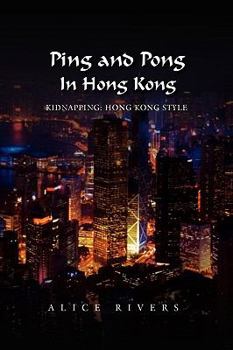 Paperback Ping and Pong in Hong Kong Book