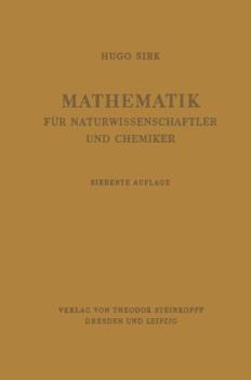 Paperback Mathematik Für Naturwissenschaftler Und Chemiker: Eine Einführung in Die Anwendungen Der Höheren Mathematik [German] Book