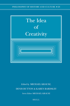 Hardcover The Idea of Creativity Book