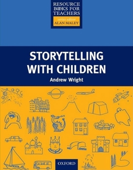 Paperback Storytelling with Children Book