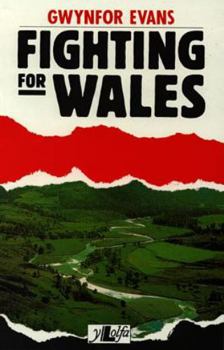 Paperback Fighting for Wales Book