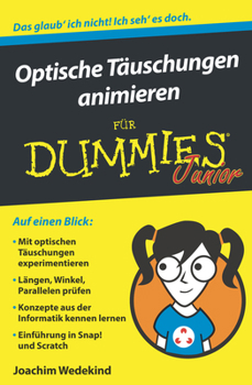 Paperback Optische Täuschungen animieren für Dummies Junior [German] Book