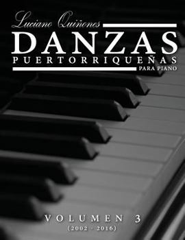 Paperback Danzas Puertorriquenas Vol 3: Volumen 3 (2002 - 2016) [Spanish] Book